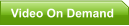 Video On Demand