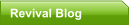 Revival Blog