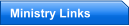 Ministry Links