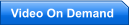 Video On Demand